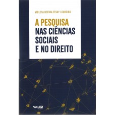 A Pesquisa Nas Ciências Sociais e No Direito A Pesquisa Nas Ciências Sociais e No Direito
