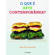 O que é arte contemporânea? O que é arte contemporânea?