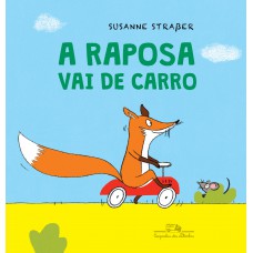 A raposa vai de carro A raposa vai de carro