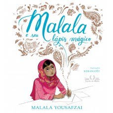 Malala e seu lápis mágico Malala e seu lápis mágico
