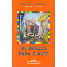 De braços para o alto De braços para o alto