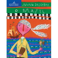 Nuno descobre o Brasil
