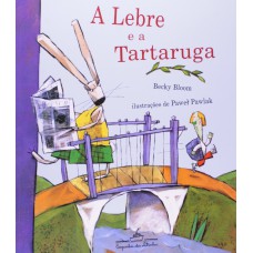 A lebre e a tartaruga A lebre e a tartaruga