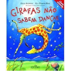 Girafas não sabem dançar