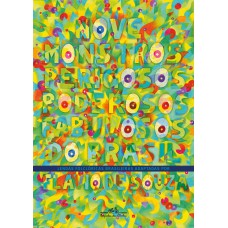 Nove monstros perigosos, poderosos, fabulosos do Brasil