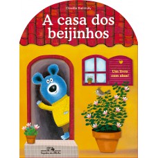A casa dos beijinhos (Nova edição) A casa dos beijinhos (Nova edição)