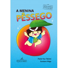 A Menina Pêssego A Menina Pêssego