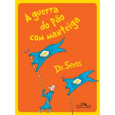 A guerra do pão com manteiga A guerra do pão com manteiga