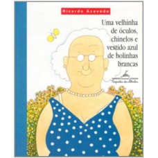 Uma velhinha de óculos Uma velhinha de óculos