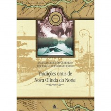 Tradições orais de Nova Olinda do Norte Tradições orais de Nova Olinda do Norte