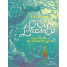 O cipó branco O cipó branco