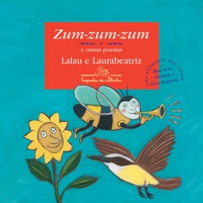 Zum-zum-zum e outras poesias Zum-zum-zum e outras poesias