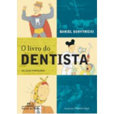 O livro do dentista