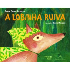 A lobinha ruiva A lobinha ruiva