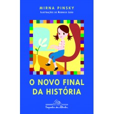 O novo final da história O novo final da história