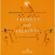 A revolta das palavras A revolta das palavras