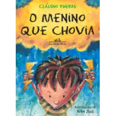 O menino que chovia O menino que chovia