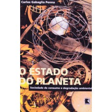 ESTADO DO PLANETA, 0 ESTADO DO PLANETA, 0