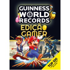 Guinness Edição Gamer – Almanaque inédito para amantes de jogos Guinness Edição Gamer – Almanaque inédito para amantes de jogos