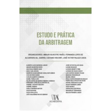 Estudo e prática da arbitragem Estudo e prática da arbitragem
