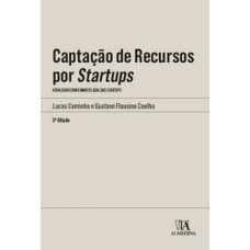 Captação de recursos por startups Captação de recursos por startups