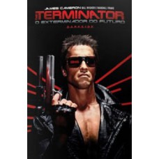 O exterminador do futuro