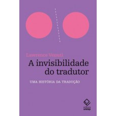 A invisibilidade do tradutor