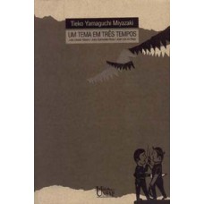 Um tema em três tempos