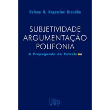 Subjetividade, argumentação, polifonia Subjetividade, argumentação, polifonia