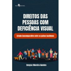 Direitos das pessoas com deficiência visual Direitos das pessoas com deficiência visual
