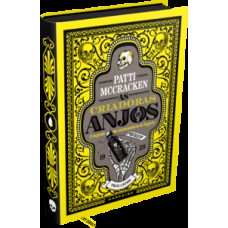 As criadoras de anjos As criadoras de anjos