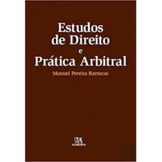 Estudos de direito e prática arbitral Estudos de direito e prática arbitral