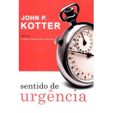Sentido de urgência Sentido de urgência