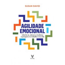 Agilidade emocional Agilidade emocional
