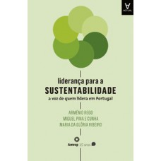 Liderança para a sustentabilidade Liderança para a sustentabilidade
