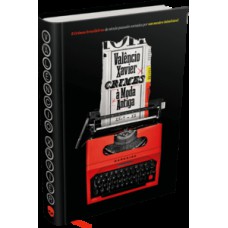 Crimes à moda antiga