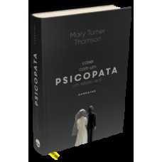 Casei com um psicopata Casei com um psicopata