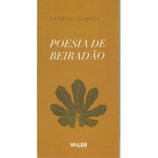 Poesia de Beiradão Poesia de Beiradão