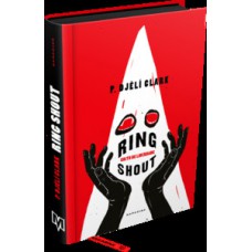 Ring shout - Grito de liberdade Ring shout - Grito de liberdade