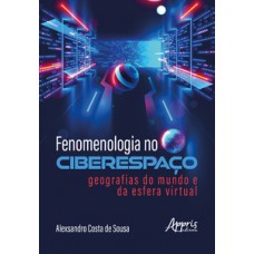 Fenomenologia no ciberespaço Fenomenologia no ciberespaço