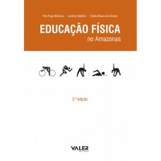 Educação Física no Amazonas Educação Física no Amazonas