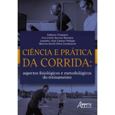 Ciência e prática da corrida Ciência e prática da corrida