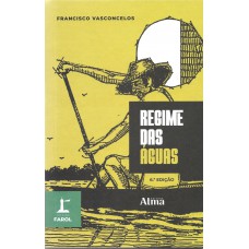 COLEÇÃO FAROL - REGIME DAS ÁGUAS COLEÇÃO FAROL - REGIME DAS ÁGUAS