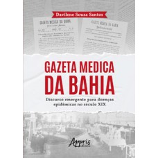 Gazeta Medica da Bahia Gazeta Medica da Bahia