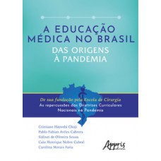 A Educação Médica no Brasil
