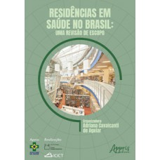 Residências em saúde no Brasil