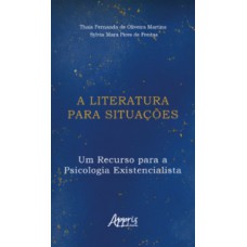 A literatura para situações A literatura para situações
