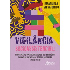 Vigilância socioassistencial Vigilância socioassistencial