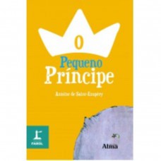 COLEÇÃO FAROL - O PEQUENO PRÍNCIPE COLEÇÃO FAROL - O PEQUENO PRÍNCIPE