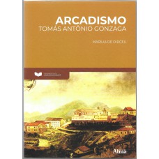 Fundamentos da Literatura: Arcadismo - Marília de Dirceu
